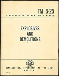 Explosives and Demolitions
